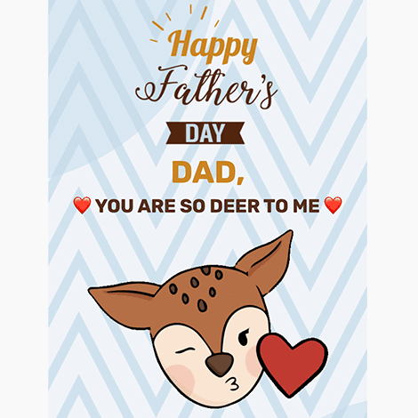 You Are Deer To Me Father's Day eCard